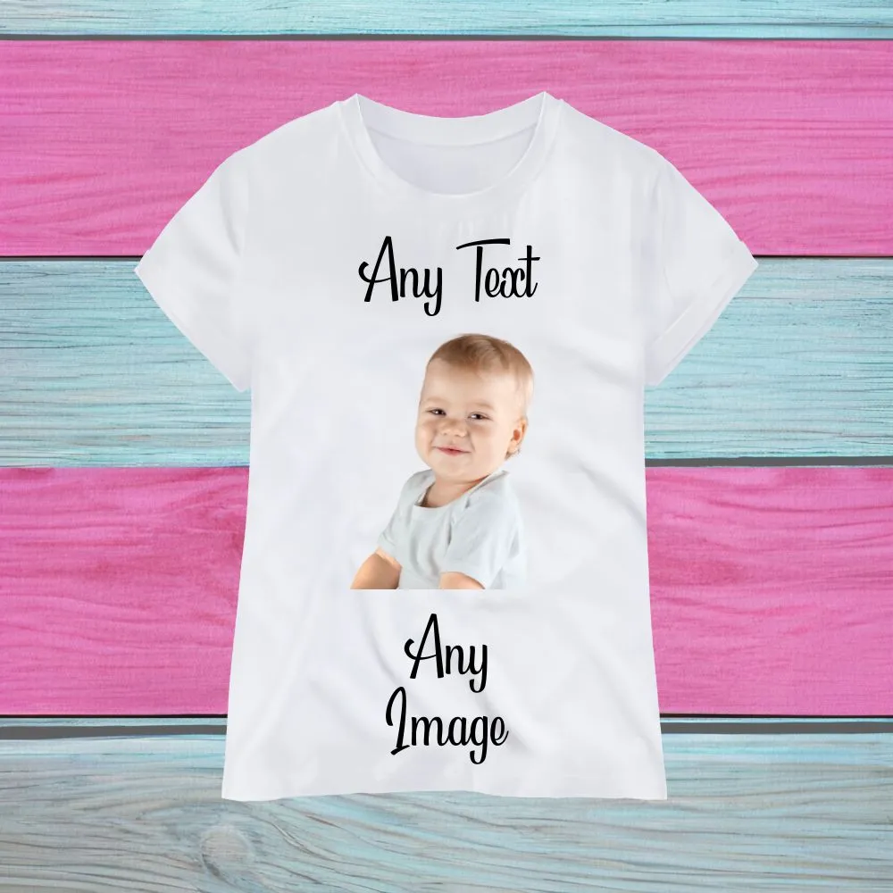 Any Text / Image Kids T-Shirt, Quality Sublimated Printed T-Shirt