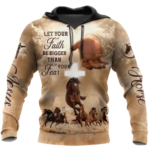 Let Your Faith Be Bigger Than Your Fear Horse All Over Printed Hoodie
